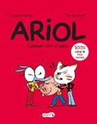 Emmanuel Guibert - ARIOL 6. Cuidado con el gato Ariol. watch out for the cat Spanish