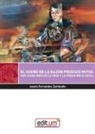 Josefa Fernández Zambudio - El sueño de la razón produce mitos : Sor Juana Inés de la Cruz y la tradición clásica