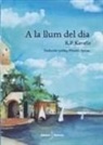 Konstantinos Kavafis - A la llum del dia
