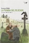 Seumas O'Kelly - La tumba del tejedor