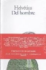 Del hombre: De sus facultades intelectuales y de su educación