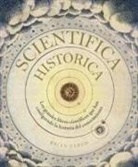 Brian Clegg - Scientifica historica : los grandes libros científicos que han configurado la historia del conocimiento