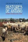 Antonio Vallejo Cisneros, Javier Vallejo Climent - Pastores de antaño : costumbres : su universo sonoro y musical