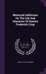 United States Congress - Memorial Addresses on the Life and Character of Charles Frederick Crisp