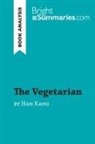 Bright Summaries, Bright Summaries - The Vegetarian by Han Kang (Book Analysis)