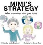 Linda Goudsmit, Xavier Pom - MIMI'S STRATEGY What to do when Mimi goes home