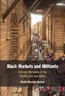 Khalid Mustafa Medani, Khalid Mustafa (Mcgill University Medani - Black Markets and Militants