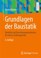 Dieter Dinkler - Grundlagen der Baustatik