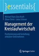 Oliver Christ, Michael Hans Gino Kraft, L Scherer, Lukas Scherer - Management der Kreislaufwirtschaft