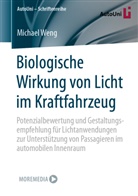 Michael Weng - Biologische Wirkung von Licht im Kraftfahrzeug