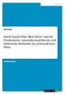 anonym, Anonymous, Frieda von Meding, Frieda von Meding - David Lynchs Film "Blue Velvet" und die Postmoderne. Autorenkonzepttheorie und ästhetische Merkmale des postmodernen Films