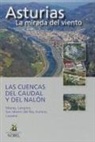 Francisco Javier Chao Arana, Miguel Sanz Ovies - Las cuencas del Caudal y del Nalón