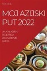 Frane Li - MOJ AZIJSKI PUT 2022