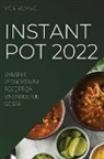 Vice Boksic - INSTANT POT 2022