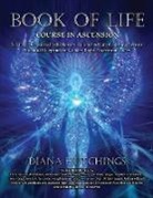 Diana Hutchings, Diana Prince - Book of Life Course in Ascension