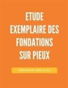 Houssam Khelalfa - Etude Exemplaire des Fondations sur Pieux