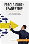 Bertrand de Witte, Bertrand de Witte - Erfolg durch Leadership