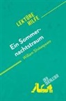 Claire Cornillon, Claire Cornillon, derQuerleser - Ein Sommernachtstraum von William Shakespeare (Lektürehilfe)