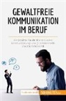 Véronique Bronckart, Véronique Bronckart - Gewaltfreie Kommunikation im Beruf