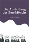 Daisetz Teitaro Suzuki, Zenchû Satô - Die Ausbildung des Zen-Mönchs