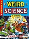Al Feldstein, Harvey Kurtzman, Joe Orlando, Wally Wood - The EC Archives: Weird Science, Vol. 2