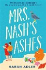 Sarah Adler - Mrs Nash's Ashes