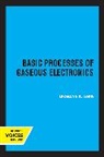Leonard B. Loeb, Loeb Leonard B. - Basic Processes of Gaseous Electronics