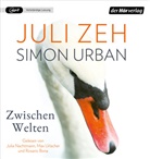Simon Urban, Juli Zeh, Rosario Bona, Julia Nachtmann, Max Urlacher - Zwischen Welten, 2 Audio-CD, 2 MP3 (Audio book)