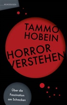 Tammo Hobein - Horror verstehen