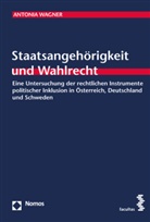 Antonia Wagner - Staatsangehörigkeit und Wahlrecht
