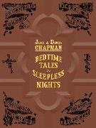 Dinos Chapman, Jake Chapman, FUEL - Jake and Dinos Chapman Bedtime Tales for Sleepless Nights