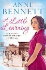 Anne Bennett, Bennett Anne - A Little Learning