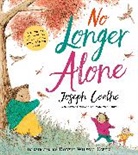 Joseph Coelho, Coelho Joseph, Robyn Wilson-Owen - No Longer Alone