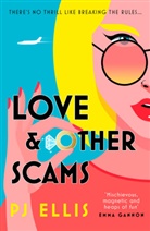 PJ Ellis - Love & Other Scams