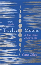 Caro Giles - Twelve Moons