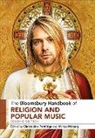Marcus Moberg, Christopher Partridge, Dr Marcus Moberg, Marcus Moberg, Christopher Partridge - The Bloomsbury Handbook of Religion and Popular Music