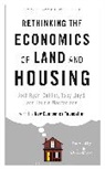 Toby Lloyd, Lloyd Toby, Lauri Macfarlane, Laurie Macfarlane, Macfarlane Laurie, Josh Ryan-Collins... - Rethinking the Economics of Land and Housing
