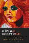 Jennifer Evans, Emma Lee, Jennifer Evans, Evans Jennifer, Emma Lee, Lee Emma - Indigenous Women's Voices