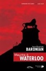 BARONIAN J-B., Jean-Baptiste Baronian - MEURTRE A WATERLOO