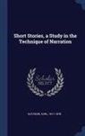 Karl Gutzkow - Short Stories, a Study in the Technique of Narration