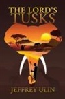 Jeffrey Ulin - The Lord's Tusks