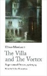 Elinor Mordaunt, Mordaunt Elinor, Edmundson Melissa - The Villa and The Vortex