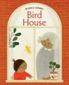 Blanca Gomez, Blanca Gómez, Blanca Gómez - Bird House