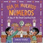 Duncan Tonatiuh, Duncan Tonatiuh, Tonatiuh Duncan - Dia de Muertos: Numeros