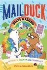 Erica Sirotich, Sirotich Erica - Mail Duck Helps a Friend (A Mail Duck Special Delivery)