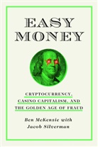 Ben McKenzie, Jacob Silverman - Easy Money