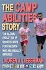 Lauren J. Lieberman - Camp Abilities Story