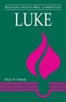 Mary H. Schertz, Mary H Schertz, Mary H. Schertz - Luke