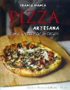 Hugo Bridget, Jordi Font Barvis, Giuseppe Mascoli - Pizza artesana, Franco Manca : cómo hacerla en su cocina