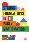 Lorna Earle, Lorna Parkes Earle, Sam Parkes - Strong Foundations in Early Mathematics